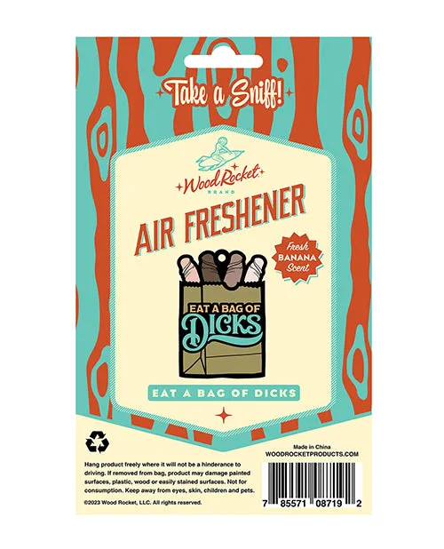 Male Sex Toys Wood Rocket LLC Wood Rocket Eat A Bag of Dicks Air Freshener Banana Male Sex Toys Wood Rocket LLC Wood Rocket Eat A Bag of Dicks Air Freshener Banana
